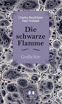 Die schwarze Flamme