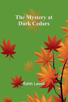 The Mystery at Dark Cedars