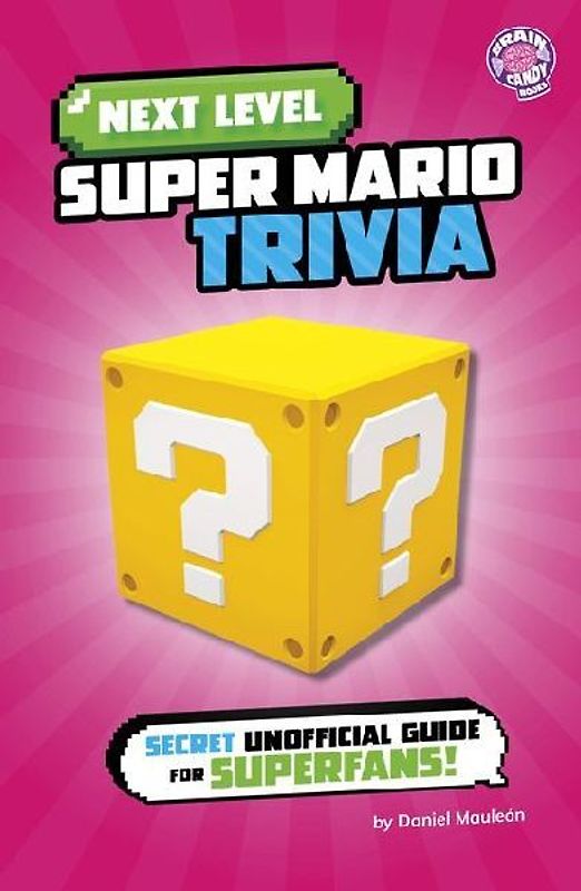 Next Level Super Mario Trivia