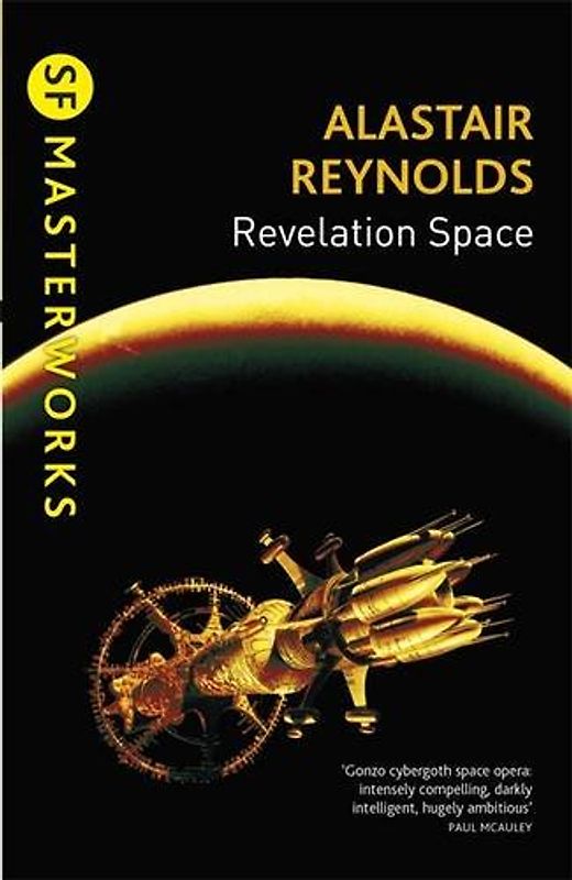 Revelation Space (S.F. Masterworks) - Reynolds, Alastair