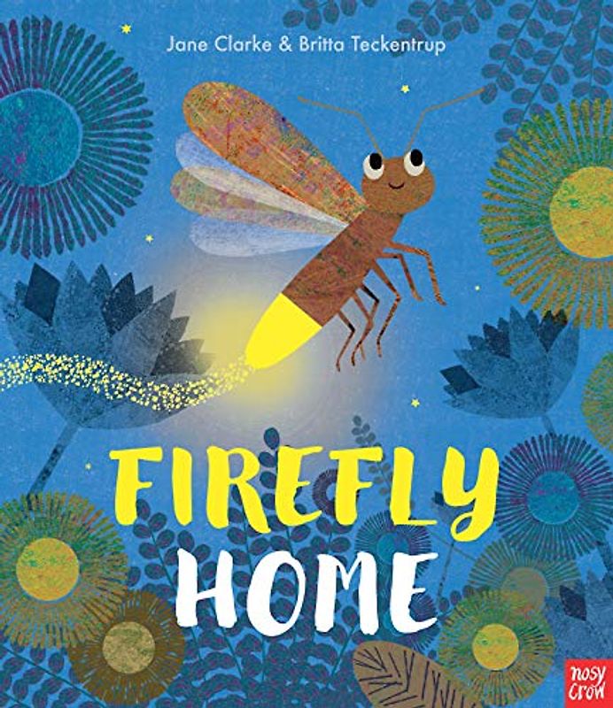 Firefly Home (Neon Picture Books)