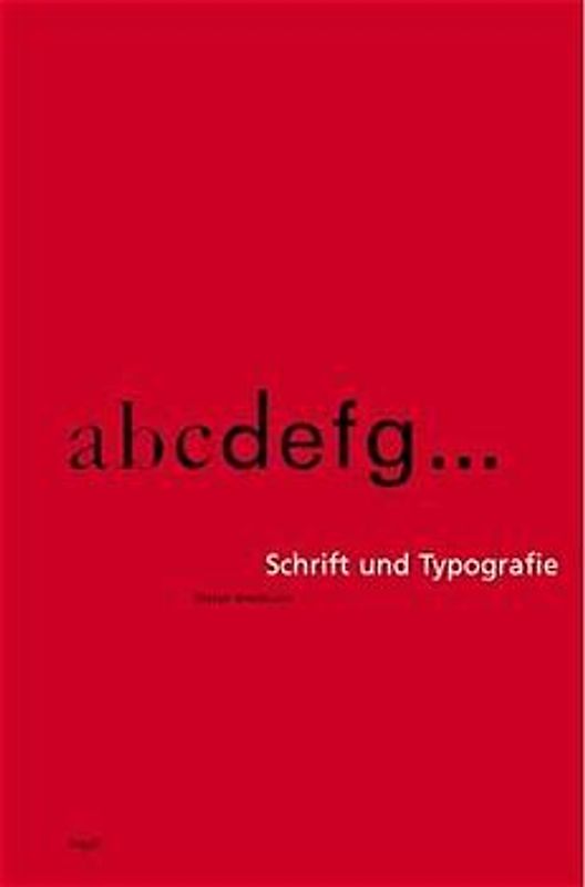 Schrift und Typografie