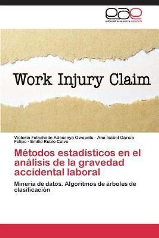 Métodos estadísticos en el análisis de la gravedad accidental laboral