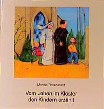 Vom Leben im Kloster den Kindern erzählt