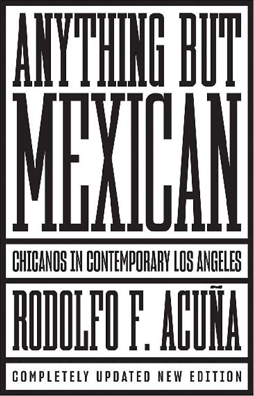 Anything But Mexican