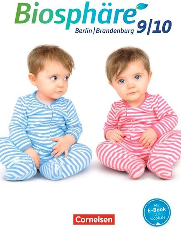 Biosphäre Sekundarstufe I - Gymnasium Berlin/Brandenburg - 9./10. Schuljahr