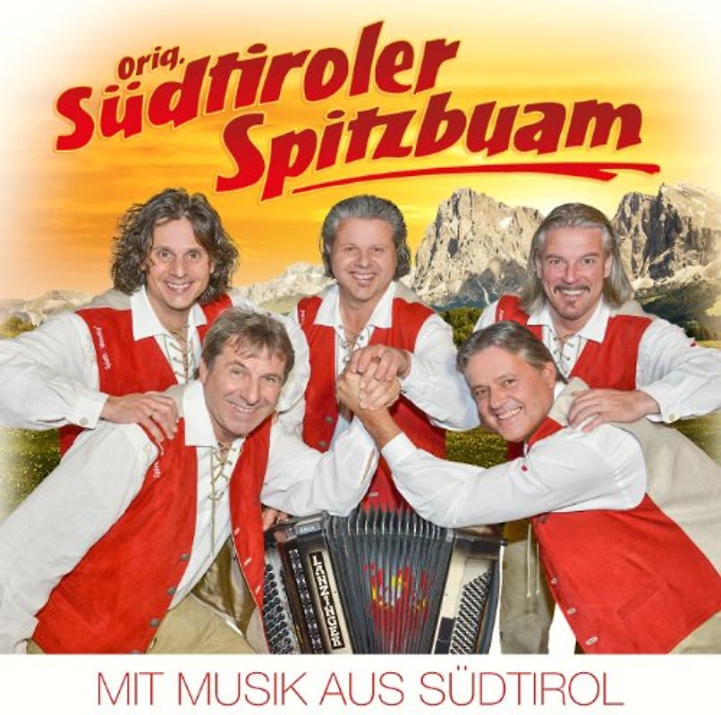 Orig. Südtiroler Spitzbuam - Mit Musik aus Südtirol