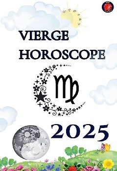Vierge Horoscope  2025