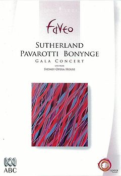 Various Artists - Sutherland, Pavarotti, Bonynge: Gala Concert