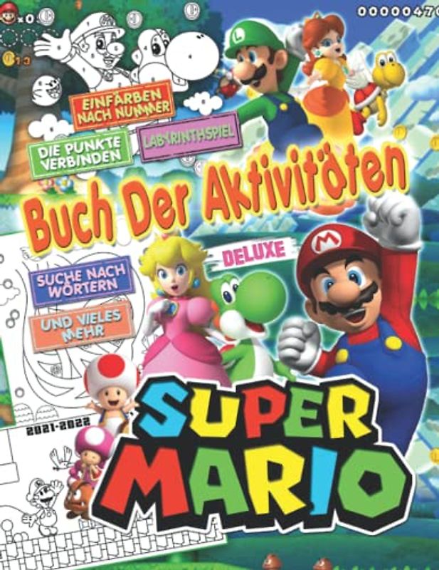 Śuper Ṁario Buch Der Aktivitäten: Deluxe 2021-2022 Śuper Ṁario Buch der Aktivitäten: Malbuch, Labyrinthspiel, Die Punkte Verbinden, Einfärben Nach Nummer, und vieles mehr