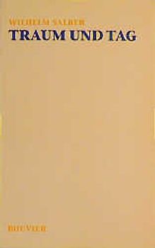 Werkausgabe / Traum und Tag