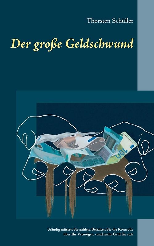 Der große Geldschwund