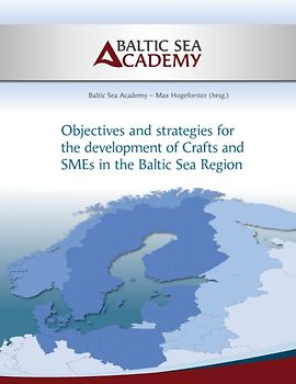 Strategies for the development of Crafts and SMEs in the Baltic Sea Region