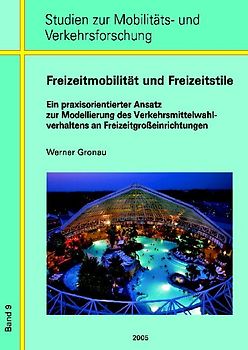 Freizeitmobilität und Freizeitstile