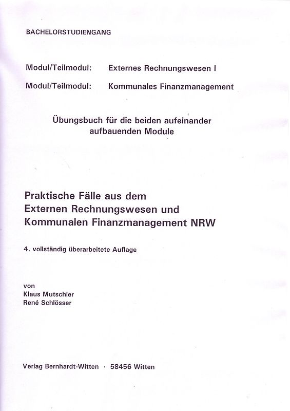 Praktische Fälle aus dem Externen Rechnungswesen und Kommunalen Finanzmanagement