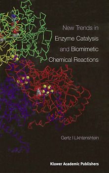 New Trends in Enzyme Catalysis and Biomimetic Chemical Reactions
