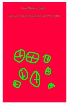 Paulo / Paulo wird Hochschullehrer und Vater (10)