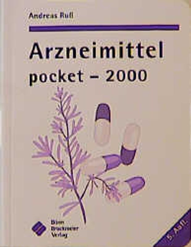 Arzneimittel pocket 2000. Das Vademecum