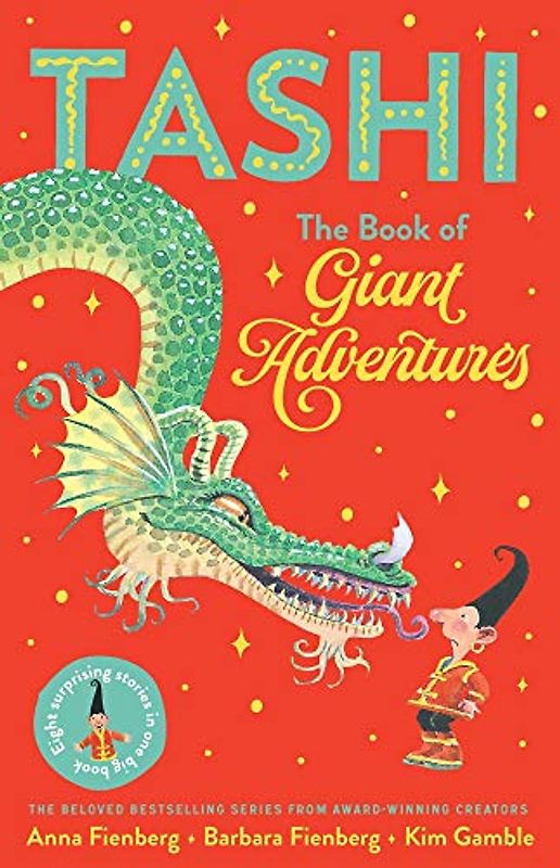 Tashi: The Book of Giant Adventures