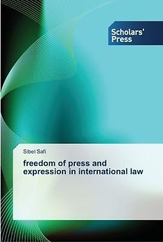freedom of press  and expression in international law