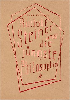 Rudolf Steiner und die jüngste Philosophie, Heft 5 der Rudolf-Steiner-Blätter