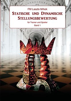 Statische und Dynamische Stellungsbewertung