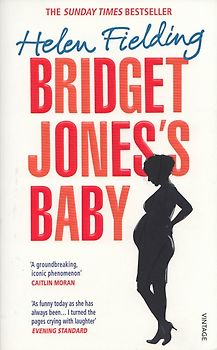 Bridget Jones’s Baby - Helen Fielding [Paperback]