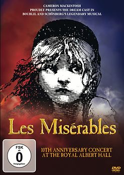 Les Miserables - 10th Anniversary Concert