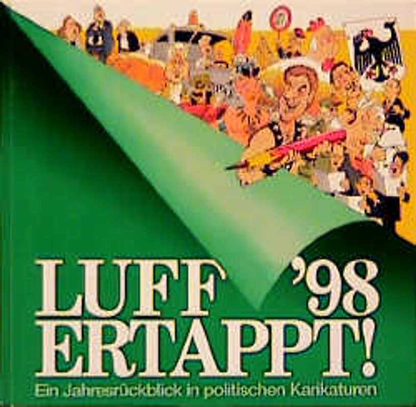 Luff '98. Ertappt!