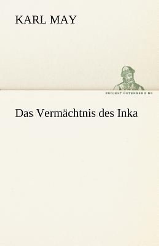 Das Vermächtnis des Inka