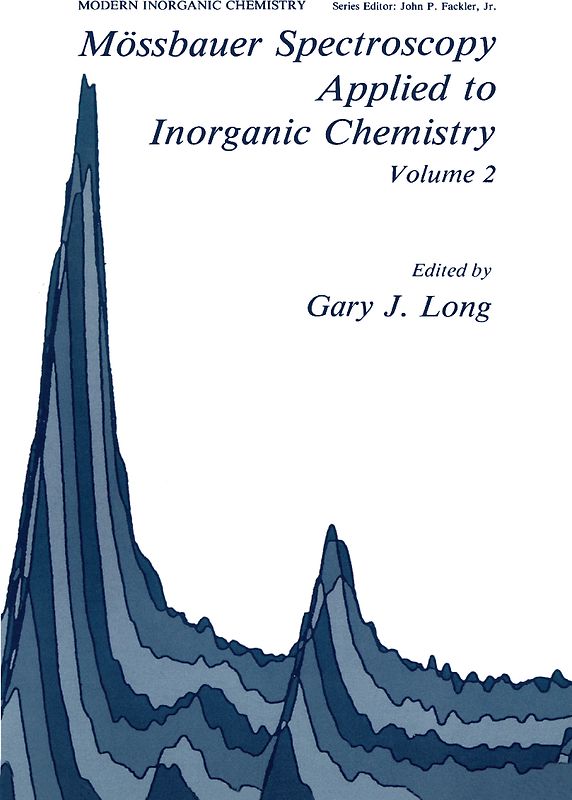 Mössbauer Spectroscopy Applied to Inorganic Chemistry Volume 2
