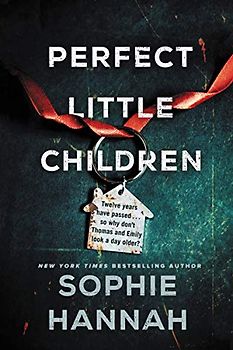 Perfect Little Children: A Novel