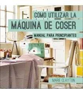 Cómo utilizar la máquina de coser