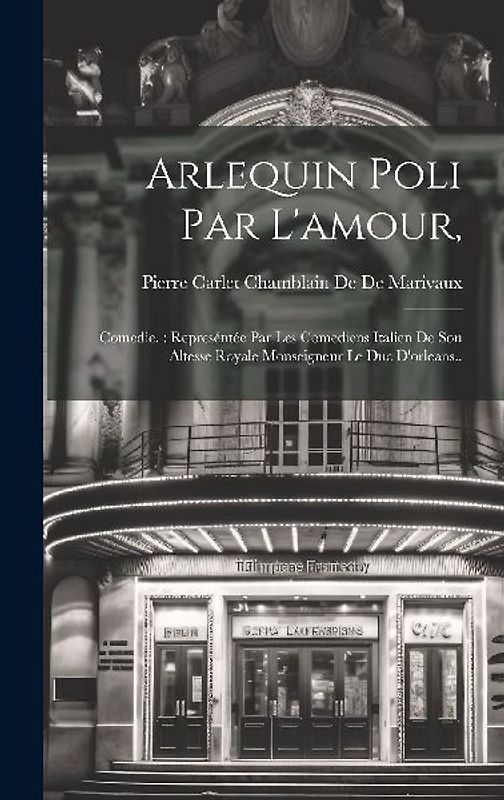 Arlequin Poli Par L'amour,