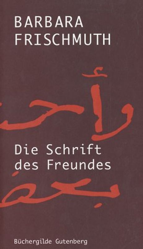 Die Schrift des Freundes