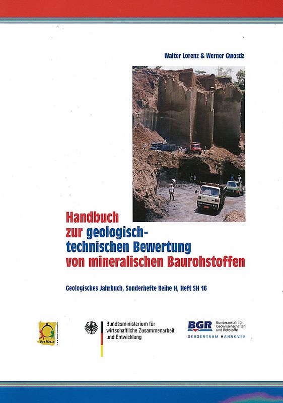Handbuch zur geologisch-technischen Bewertung von mineralischen Baurohstoffen