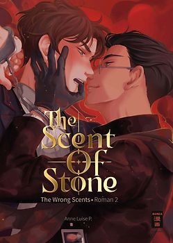 The Scent of Stone (The Wrong Scents: Roman 2)