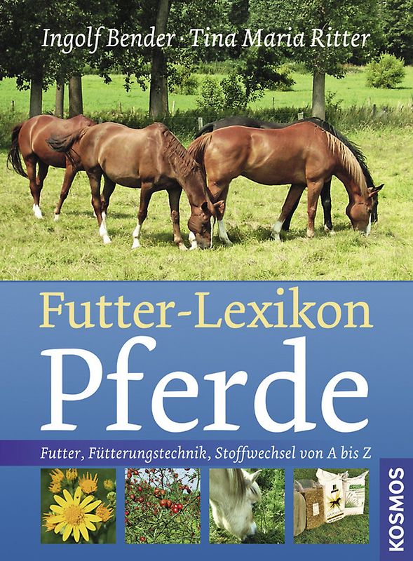 Futter-Lexikon Pferde