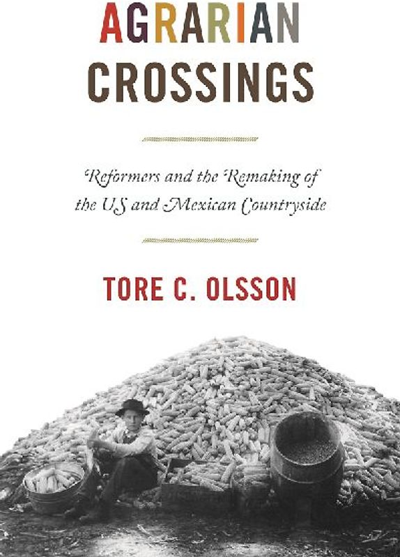 Agrarian Crossings