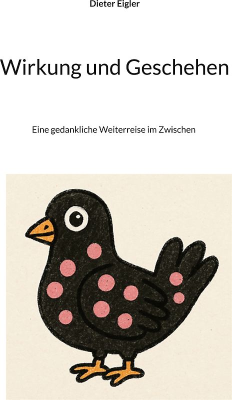 Wirkung und Geschehen