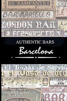 Authentic Bars Barcelona