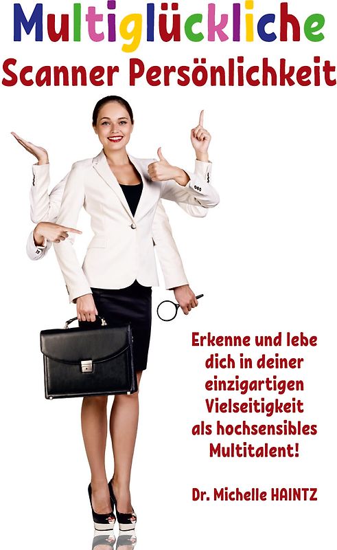 Multiglückliche Scanner Persönlichkeit