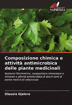 Composizione chimica e attività antimicrobica delle piante medicinali