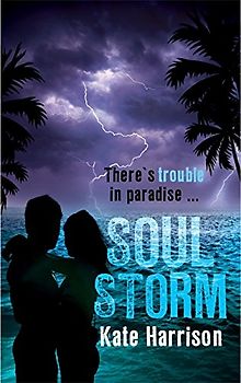 Soul Beach: Book 3 - Soul Storm - Kate Harrison