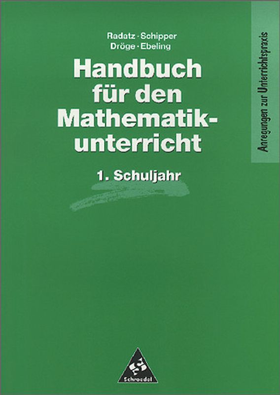 Handbücher für den Mathematikunterricht 1. bis 4. Schuljahr / Handbuch für den Mathematikunterricht an Grundschulen