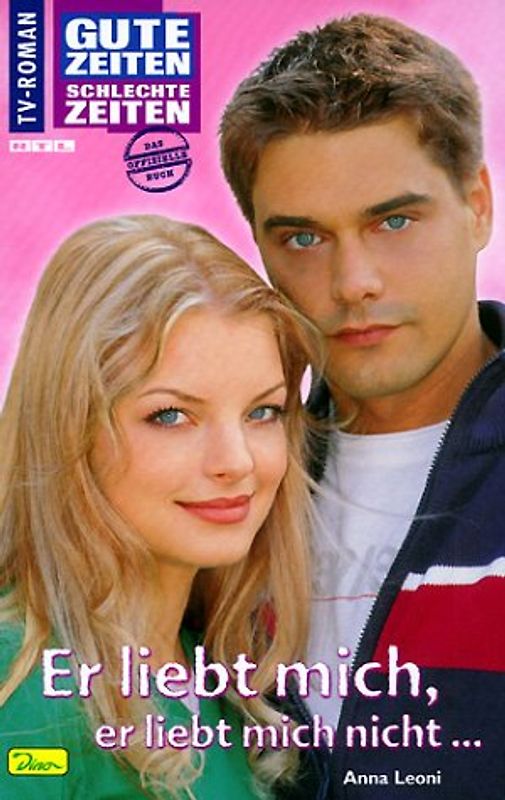 Gute Zeiten, schlechte Zeiten. TV-Roman