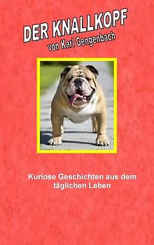 Der Knallkopf