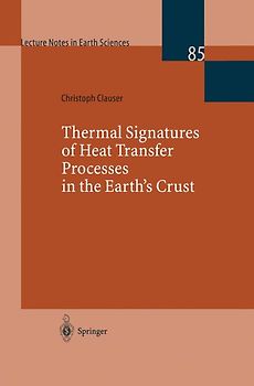 Thermal Signatures of Heat Transfer Processes in the Earth’s Crust