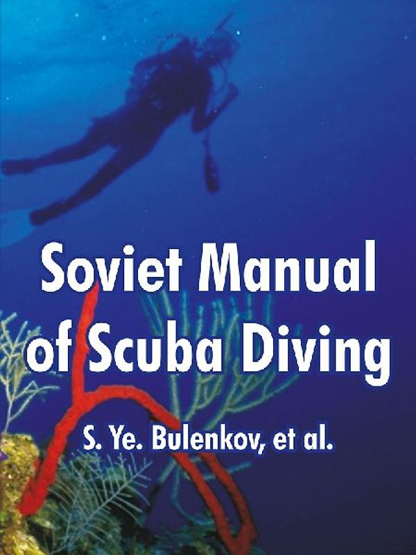Soviet Manual of Scuba Diving