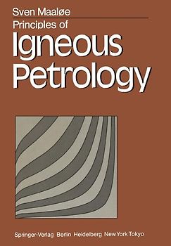 Principles of Igneous Petrology